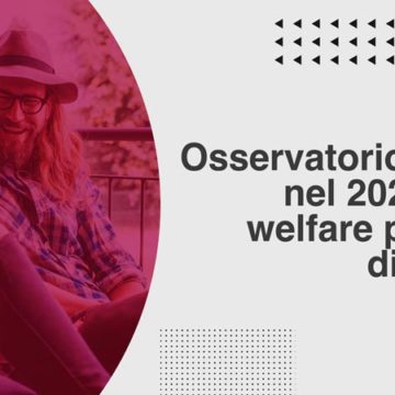 Osservatorio Welfare: nel 2023 credito welfare pro-capite di 910 euro
