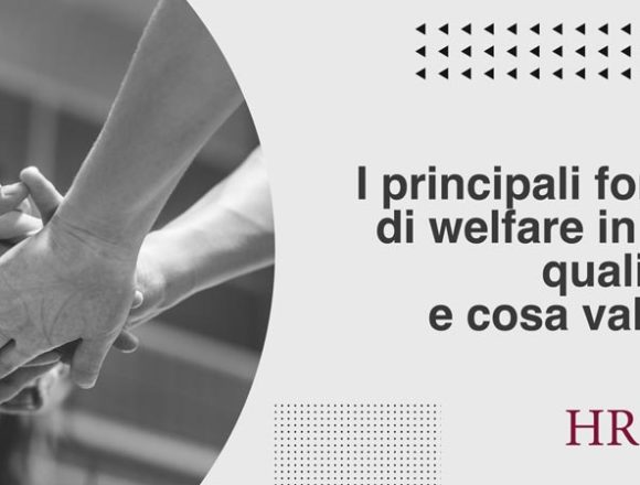 I principali fornitori di welfare in Italia: quali sono e cosa valutare