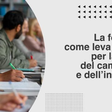 La formazione come leva strategica per la gestione del cambiamento e dell’innovazione