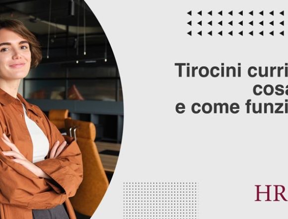 Tirocini curriculari: cosa sono e come funzionano